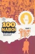 100 Naboi: Stracone jutro cz.3