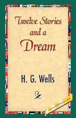 Twelve Stories and a Dream