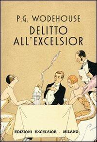 Delitto all'Excelsior