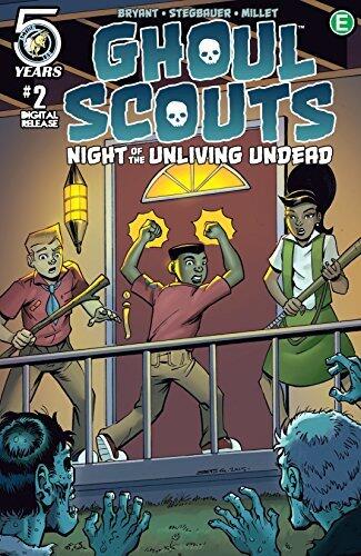 Ghoul Scouts: Night of the Unliving Undead #2
