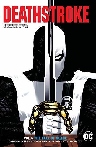 Deathstroke, Vol. 5: Fall of Slade