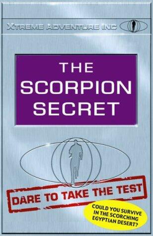 The Scorpion Secret: Dare to Take the Test