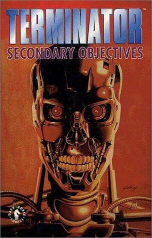 The Terminator: Secondary Objectives