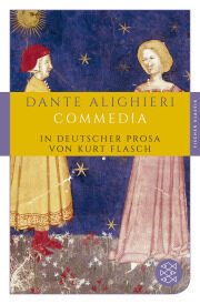 Commedia: In deutscher Prosa von Kurt Flasch