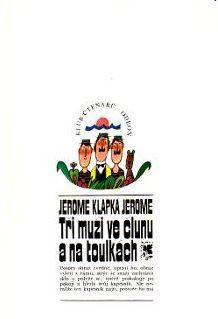 Tři muži ve člunu a na toulkách