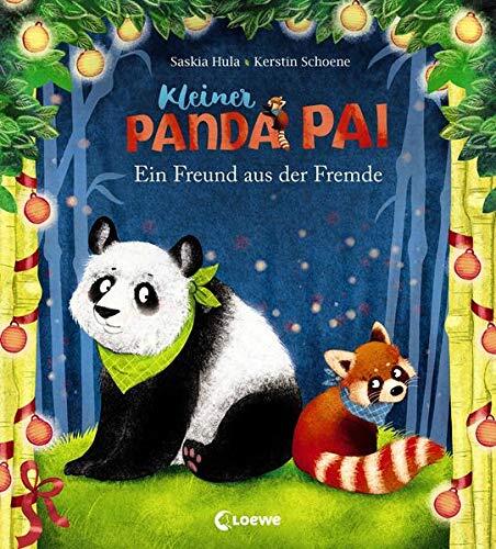 Kleiner Panda Pai - Ein Freund aus der Fremde
