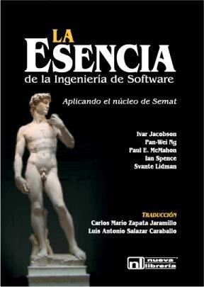 Esencia de la Ingeniería de Software: El Núcleo de Semat, La
