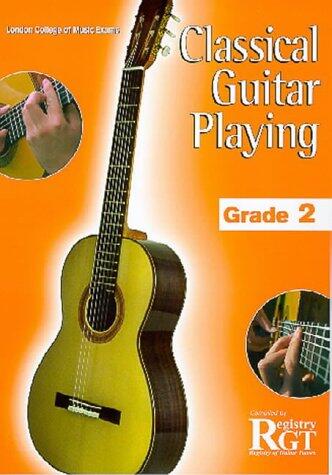 Classical Guitar Playing, Grade 2