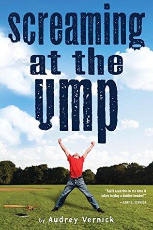 Screaming at the Ump: A Coming-of-Age Baseball Story About Ethics, Friendship, and Tough Choices for Children