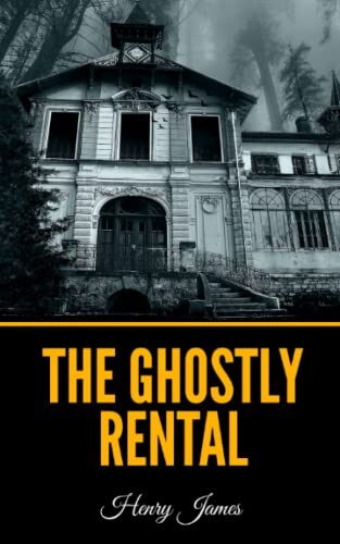 The Ghostly Rental