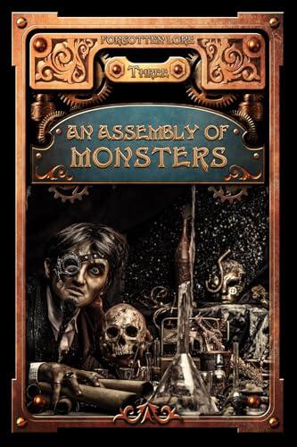 An Assembly of Monsters