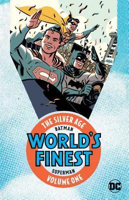 World's Finest: The Silver Age