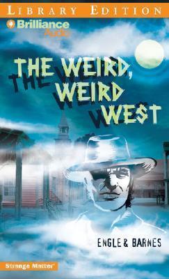 The Weird, Weird West