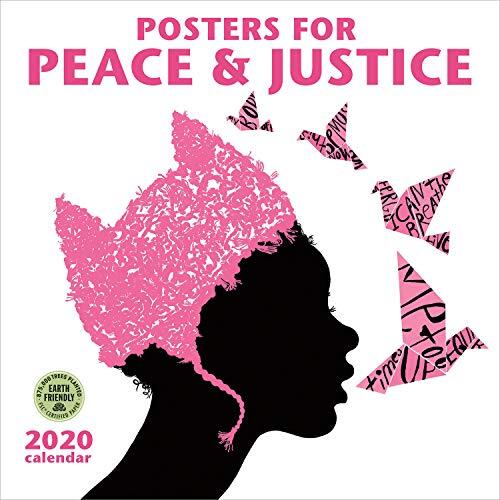 Posters for Peace & Justice 2020 Wall Calendar: A History of Modern Political Action Posters