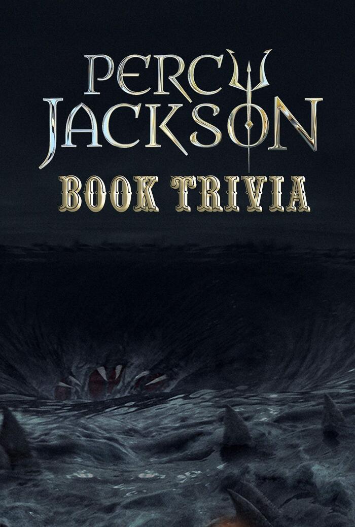 Percy Jackson Book Trivia: Trivia Quiz Game Book