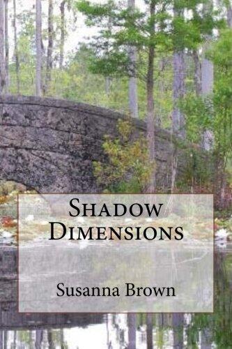 Shadow Dimensions
