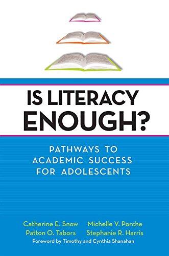 Is Literacy Enough?: Pathways to Academic Success for Adolescents