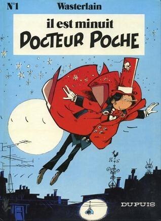 Il est minuit docteur poche