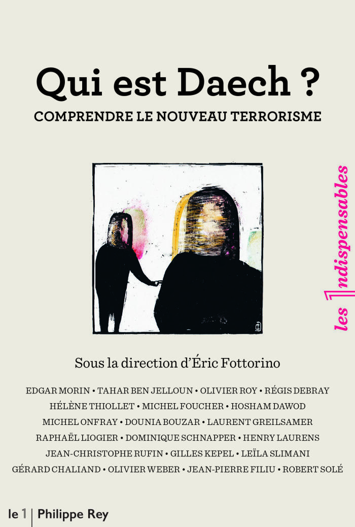 Qui est Daech? - comprendre le nouveau terrorisme