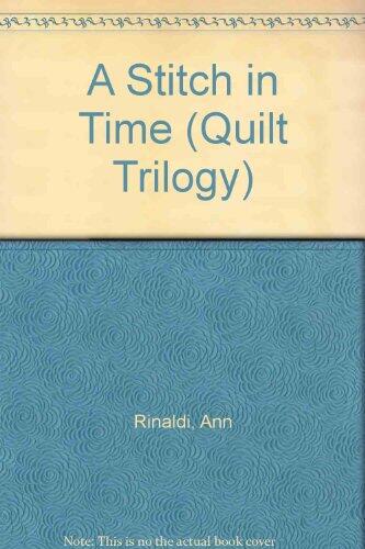 A Stitch in Time