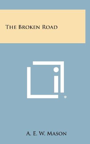 The Broken Road