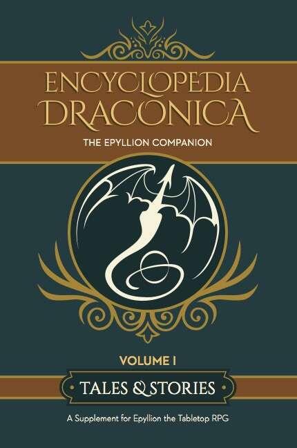 Encyclopedia Draconica: The Epyllion Companion