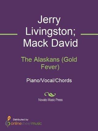 The Alaskans (Gold Fever) Sheet Music