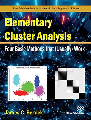 Elementary Cluster Analysis: Four Basic Methods That Work