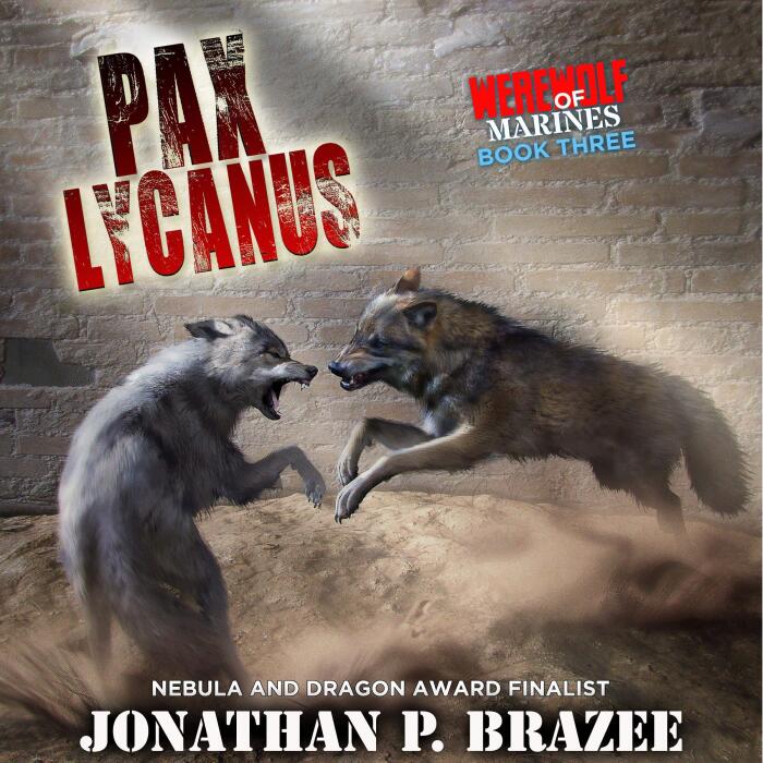 Pax Lycanus: Werewolf of Marines, Book 3