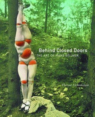 Behind Closed Doors: The Art of Hans Bellmer