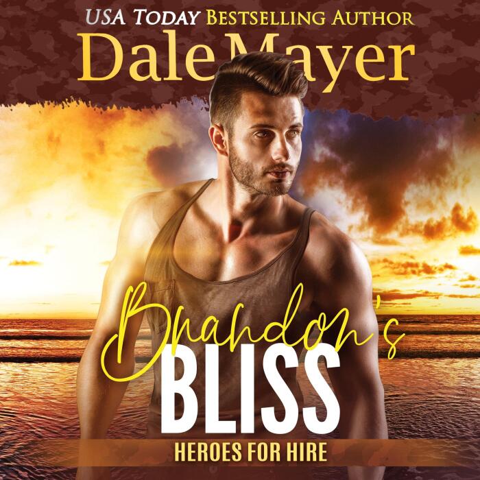 Brandon's Bliss (A SEALs of Honor World Novel): Heroes for Hire, Book 14