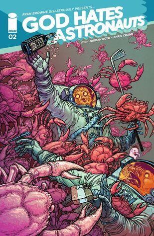 God Hates Astronauts (No. 2)