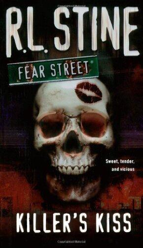 Killer's Kiss (Fear Street, No. 42) by Stine, R.L. (2005) Mass Market Paperback