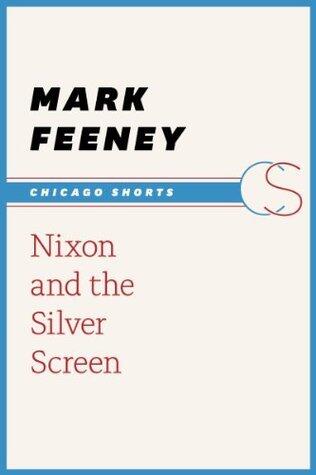 Nixon and the Silver Screen