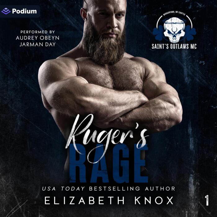 Ruger's Rage: Saint's Outlaws MC: Morgantown, WV, Book 1