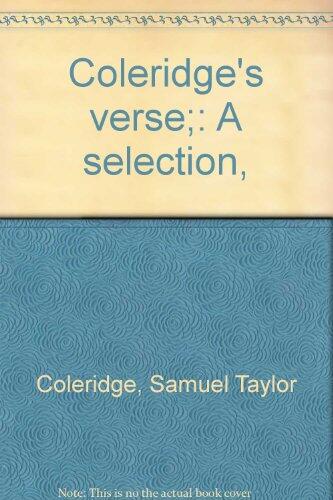 Coleridge's Verse: A Selection