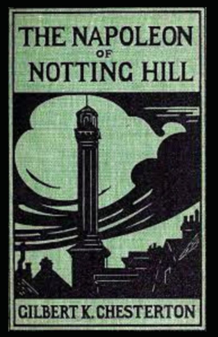 The Napoleon of Notting Hill