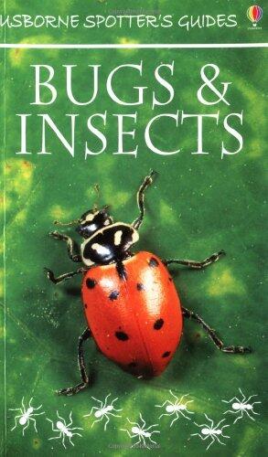 Bugs & Insects Spotter's Guide