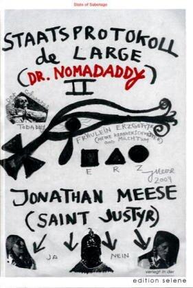 Jonathan Meese: Staatsprotokoll Ii, De Large