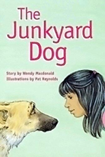 The Junkyard Dog: Leveled Reader 6pk Emerald (Levels 25-26)