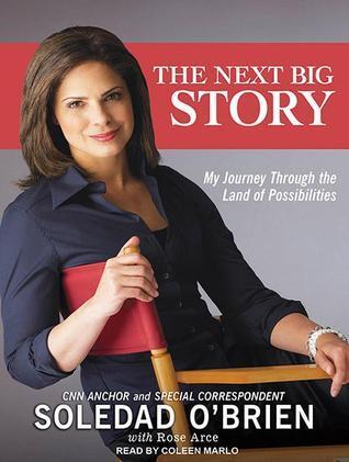 The Next Big Story: My Journey Through the Land of Possibilities