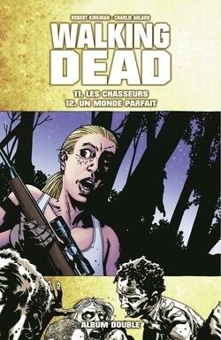Walking Dead, Tomes 11 et 12