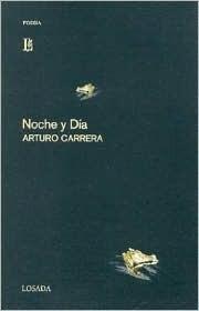 Noche y Dia (Poetas de Ayer y de Hoy)