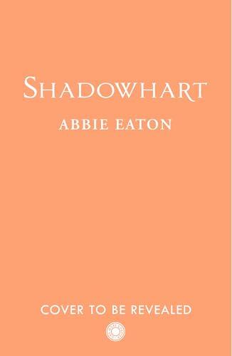 Shadowhart: A brand new forced proximity fantasy romance from the Sunday Times bestseller for 2026