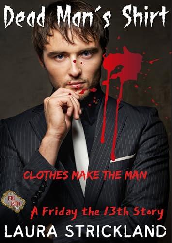 Dead Man's Shirt