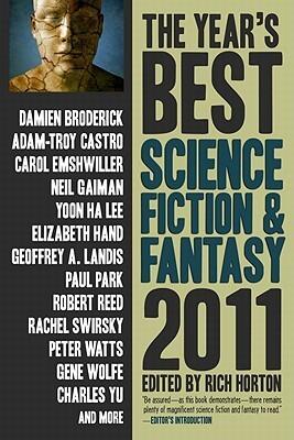 The Year's Best Science Fiction & Fantasy, 2011