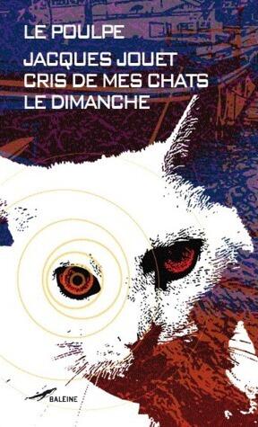 Cris de mes chats le dimanche