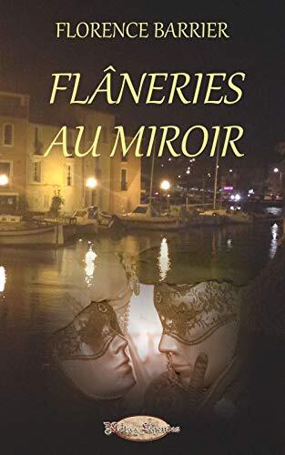 Flâneries au miroir