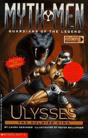 Ulysses: The Soldier King