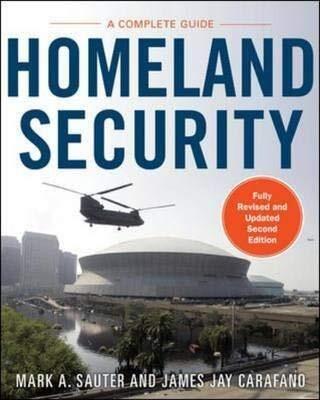 Homeland Security: A Complete Guide